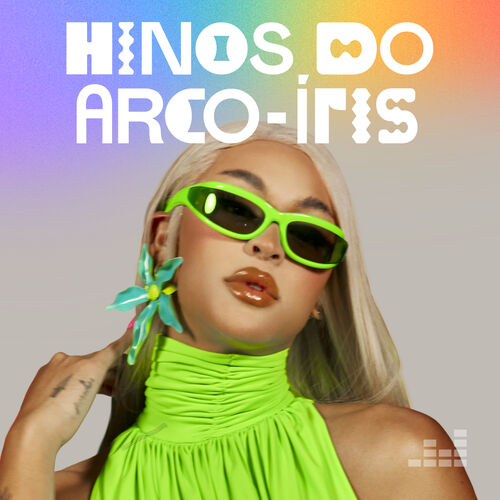 Playlist Hinos do Arco-Íris - Pride Month
